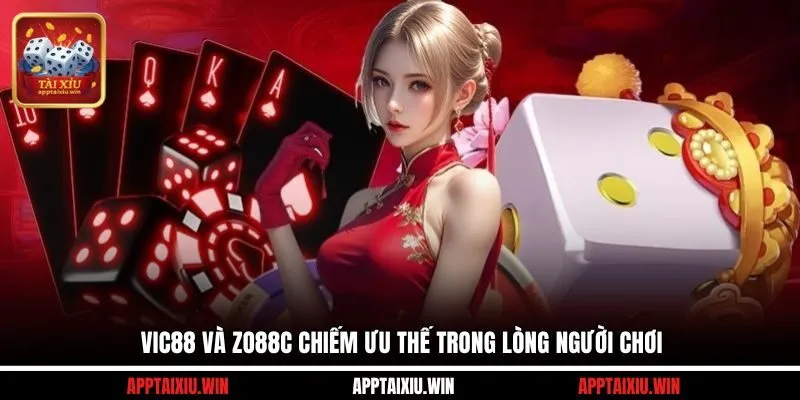 Cổng Game Tài Xỉu Uy Tín Nên Tham Gia Năm 2025 Có Gì? 4 Vic88 và Zo88c chiếm ưu thế trong lòng người chơi